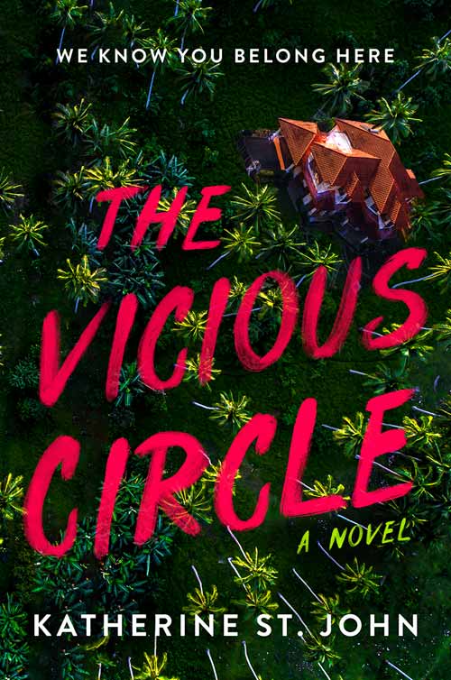 The cover of The Vicious Circle features a luxury villa amidst dense tropical forest. 